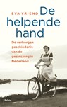 De helpende hand - Eva Vriend - 9789460030550