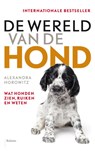 De wereld van de hond - Alexandra Horowitz - 9789460031113