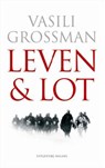 Leven & lot - Vasili Grossman - 9789460034336