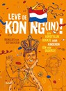 Leve de Koning - Reinildis van Ditzhuyzen - 9789460035715