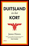 Duitsland in het kort - James Hawes - 9789460036231