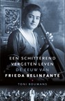 Een schitterend vergeten leven - Toni Boumans - 9789460038150