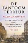 De fantoomterreur - Adam Zamoyski - 9789460038273