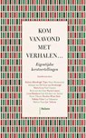 Kom vanavond met verhalen... - Robert Alberdingk ; Thijm Röselaers ; Joost Röselaers - 9789460039775