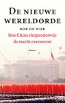 De nieuwe wereldorde - Rob de Wijk - 9789460039928