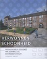 Herwonnen schoonheid - Leon van Meijel ; L.M.P. van Meijel ; Hettie Peterse ; Paul van Hontem - 9789460041013
