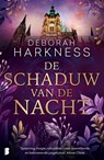 De schaduw van de nacht - Deborah Harkness - 9789460233296