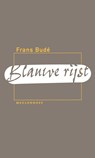Blauwe rijst - Frans Budé - 9789460237386