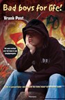 Bad boys for life! - Vrank Post - 9789460411885