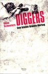 Diggers - Gaea Schoeters - 9789460412028