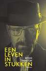 Een leven in stukken - Bryan Cranston - 9789460415470