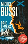 Drie levens in een week - Michel Bussi - 9789460418518