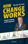 How change works - Martijn de Zoete - 9789460510892