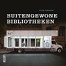 Buitengewone bibliotheken - Alex Johnson - 9789460581397