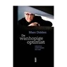 De wanhopige optimist - Marc Didden - 9789460581977