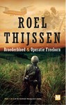 Broederbloed | operatie freeborn - Roel Thijssen - 9789460683763