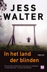 In het land der blinden - Jess Walter - 9789460688102