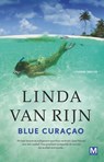 Blue Curacao - Linda van Rijn - 9789460689550