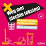 Weg met slechte teksten! - Wouter van Wingerden - 9789460776441