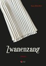 Zwanenszang - Sara Brechts - 9789460797972