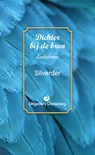 Dichter bij de Bron - Silverder - 9789461013712