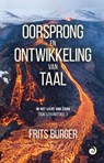 Oorsprong en ontwikkeling van taal - Frits Burger - 9789461013743