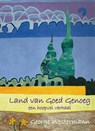 Land van goed genoeg - George Westermann - 9789461013989