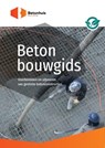 Betonbouwgids - Jurjen Talsma ; Jan Smit ; Wilfred Oosterling ; Remco Kerkhoven - 9789461040541