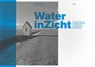 Water InZicht - Een verkenning naar mogelijke landschapsarchitectonische bewerkingen van het polderwater - Inge Bobbink ; Suzanne Loen - 9789461051042