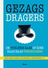 Gezagsdragers - Thijs Jansen ; Gabriël van den Brink - 9789461054142