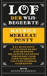Lof der wijsbegeerte - Maurice Merleau-Ponty - 9789461059529