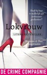 Lokvrouw - Marianne Hoogstraaten ; Theo Hoogstraaten - 9789461090799