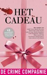 Het cadeau- alle verhalen - Judith Visser ; Marelle Boersma ; Linda Jansma ; Carla de Jong - 9789461091512