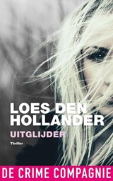 Uitglijder, Loes den Hollander -  - 9789461092205