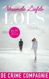 Vreemde liefde, Loes den Hollander -  - 9789461092434
