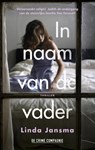 In naam van de vader - Linda Jansma - 9789461093189