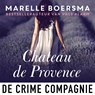 Chateau de Provence - Marelle Boersma - 9789461093813