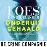 Onderuitgehaald - Loes den Hollander - 9789461093837