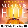 Moordende hitte - Sophie Wester - 9789461097057