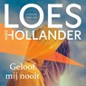 Geloof mij nooit - Loes den Hollander - 9789461097941