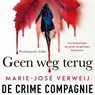 Geen weg terug - Marie-José Verweij - 9789461098917
