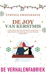 De Joy van Kerstmis - Cynthia Zwagemaker - 9789461099778