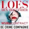 Wurgcontract - Loes den Hollander - 9789461099822