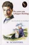 De zoon van schipper Holting - Willem Schippers - 9789461150332