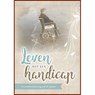 Leven met een handicap - Henk Anker - 9789461151087