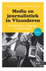 Media en journalistiek in Vlaanderen - Jonathan Hendrickx - 9789461173737
