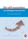 De vijf essenties van leidinggeven aan een PLG - Richard Dufour ; Michael Fullan - 9789461182050