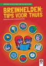 Breinhelden: Tips voor thuis - Belinda Herrewijn ; Mariska Kerkvliet - 9789461183149
