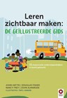 Leren zichtbaar maken: de geïllustreerde gids - John Hattie ; Douglas Fisher ; Nancy Frey ; John Almarode - 9789461183880