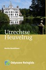 Utrechtse Heuvelrug - Bartho Hendriksen - 9789461231741